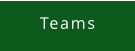 Teams